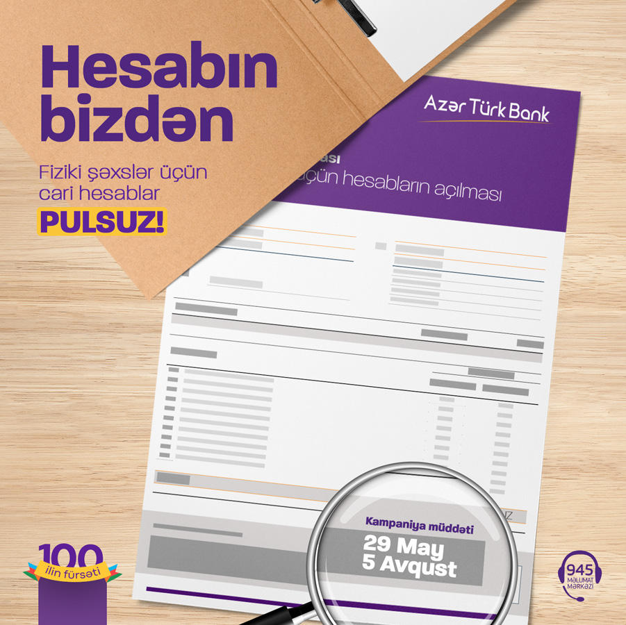 Azər Türk Bank: 100 gün ərzində cari hesablar ödənişsiz açılacaq