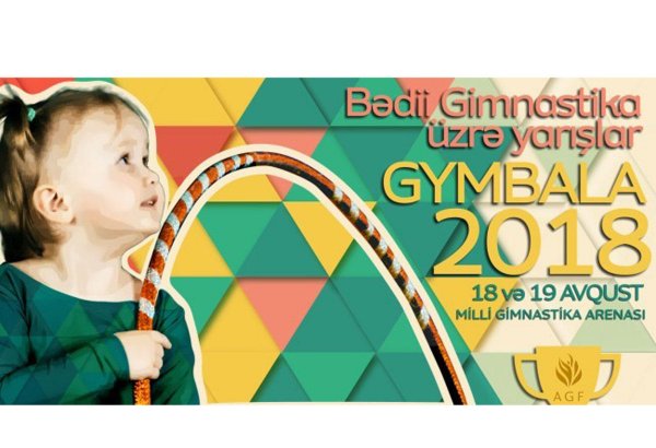 International rhythmic gymnastics tournament GymBala to be held in Baku
