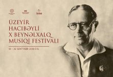 Во Дворце Гейдара Алиева состоится торжественное открытие X Международного музыкального фестиваля Узеира Гаджибейли