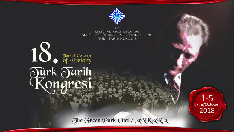 On Sekizinci Türk Tarih Kongresi 1 Ekim’de Başlıyor