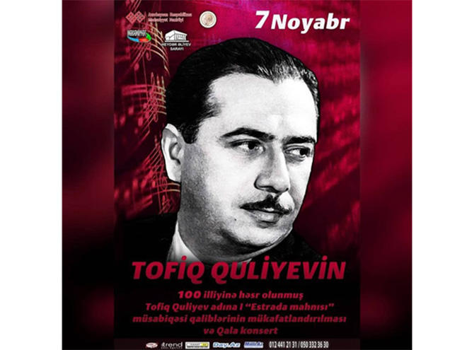 Xalq artisti Tofiq Quliyevin 100 illiyinə həsr olunan qala-konsert keçiriləcək