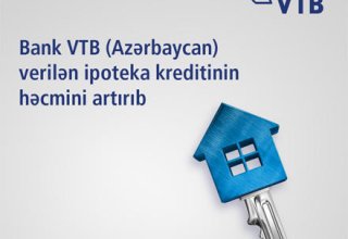 VTB (Azərbaycan) ipoteka kreditinin həcmini artırıb