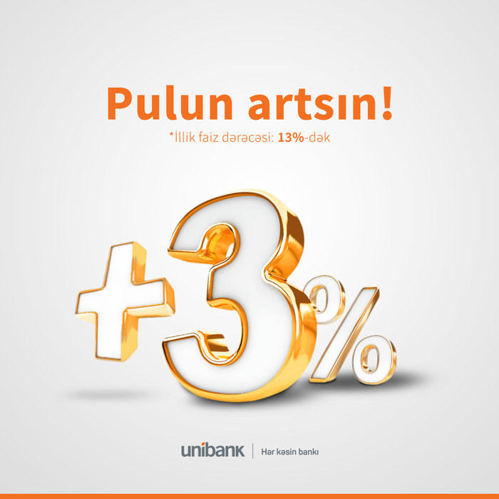"Unibank" depozit kampaniyasının müddətini daha 2 ay uzatdı