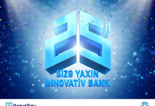 Bank of Baku - 25 il sizə yaxın innovativ bank
