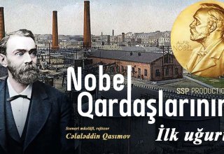 В Каннах покажут, как братья Нобель заработали в Баку свои первые миллионы (ФОТО)