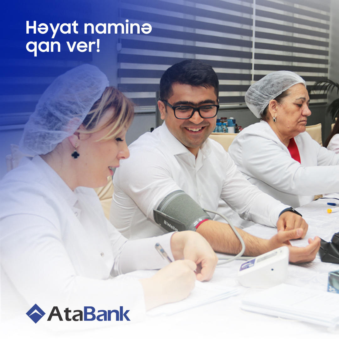 "AtaBank" “Həyat naminə qan ver” aksiyasını keçirdi (FOTO)