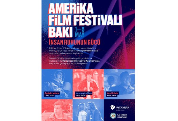 Bakıda “İnsan ruhunun qüdrəti” adlı Amerika film festivalı keçiriləcək