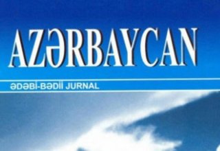 “Azərbaycan” jurnalının növbəti nömrəsində...