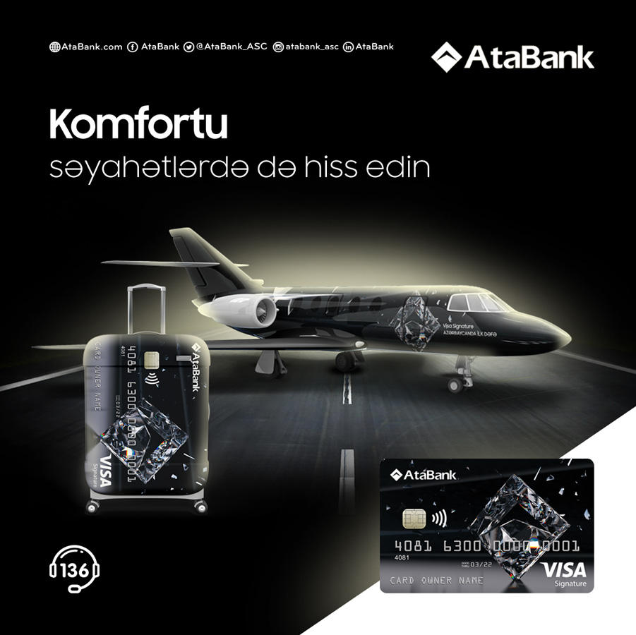 AtaBank-ın Visa Signature kartı premium imkanlar sərgiləyir