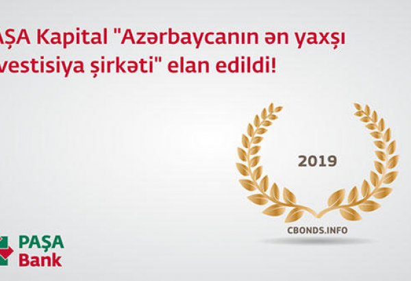 PASHA Capital признан «Лучшей инвестиционной компанией Азербайджана»