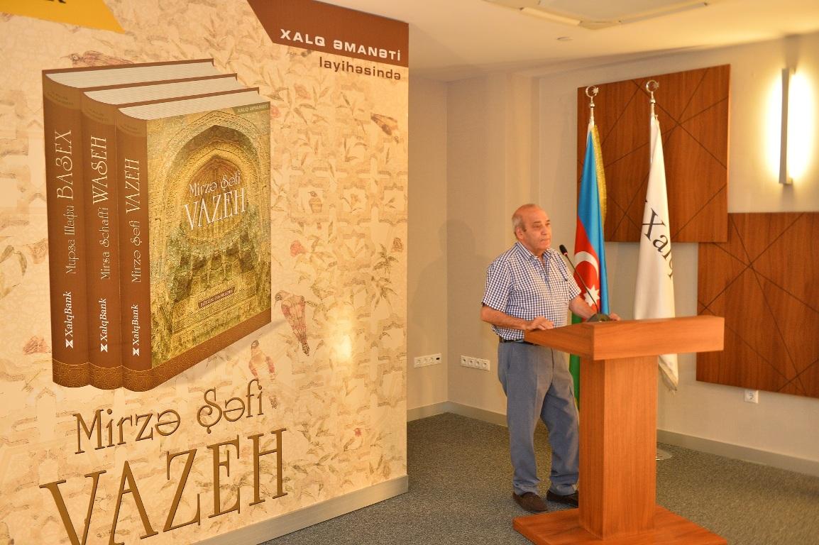 В Xalq Bank состоялась торжественная презентация полного собрания сочинений Мирзы Шафи Вазеха  (ФОТО) - Gallery Image