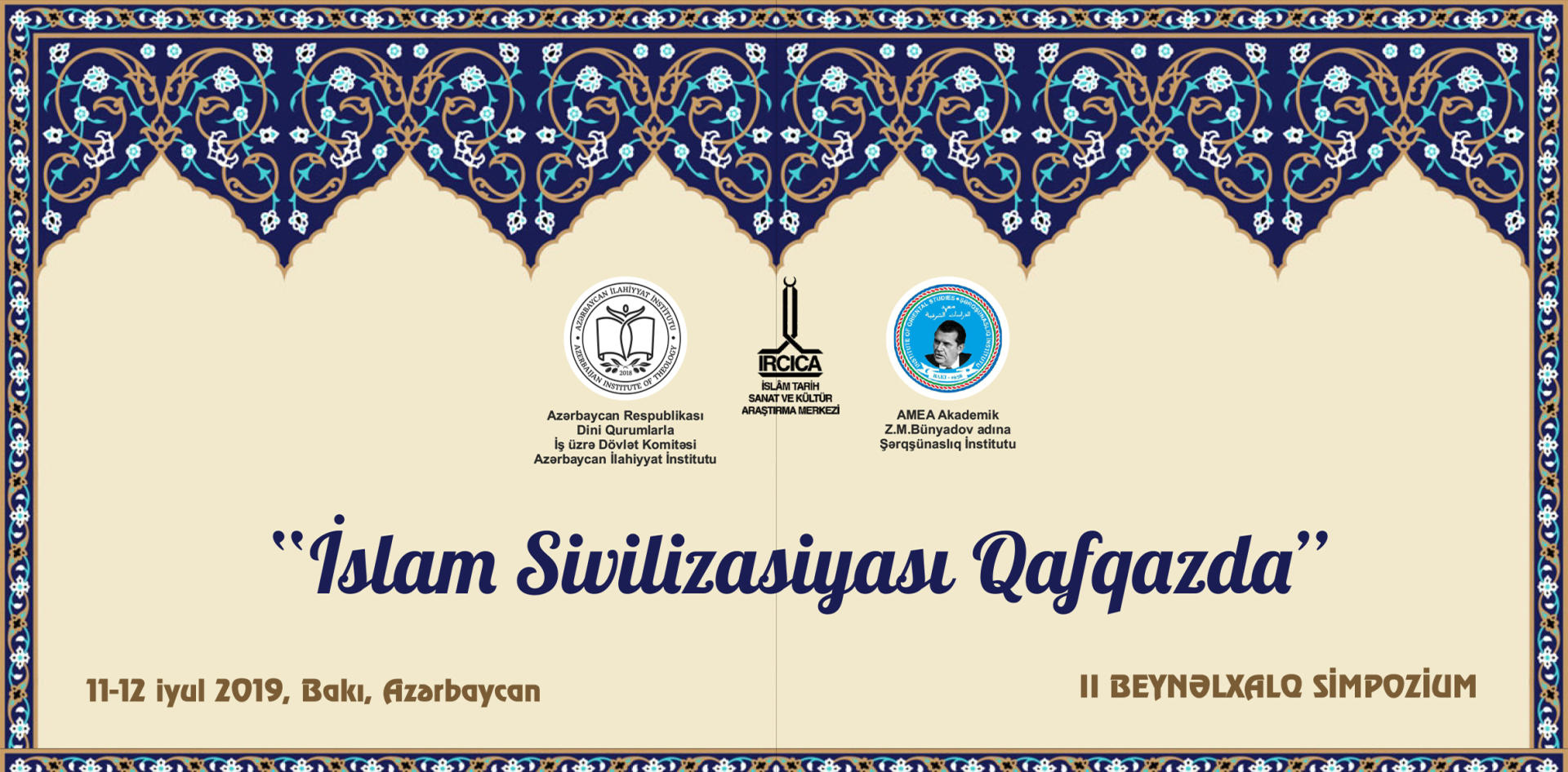 “İslam Sivilizasiyası Qafqazda” II Beynəlxalq Simpoziumu keçiriləcək