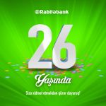 26 il sizə sadiq olan – Rabitəbank! (FOTO) - Gallery Thumbnail