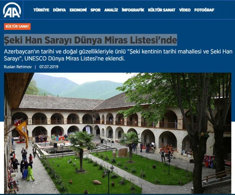 Şəkinin tarixi mərkəzinin Ümumdünya İrs Siyahısına daxil edilməsi Türkiyə mətbuatında geniş işıqlandırılıb (FOTO)