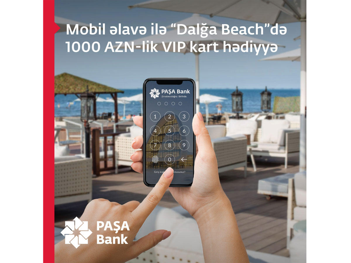 Mobil əlavə ilə “Dalğa Beach”də 1000 AZN-lik VIP kart hədiyyə