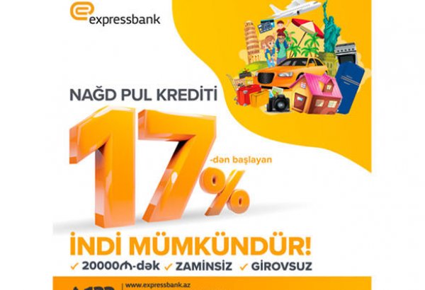 Expressbank снизил годовую ставку по кредитам наличными до 17%