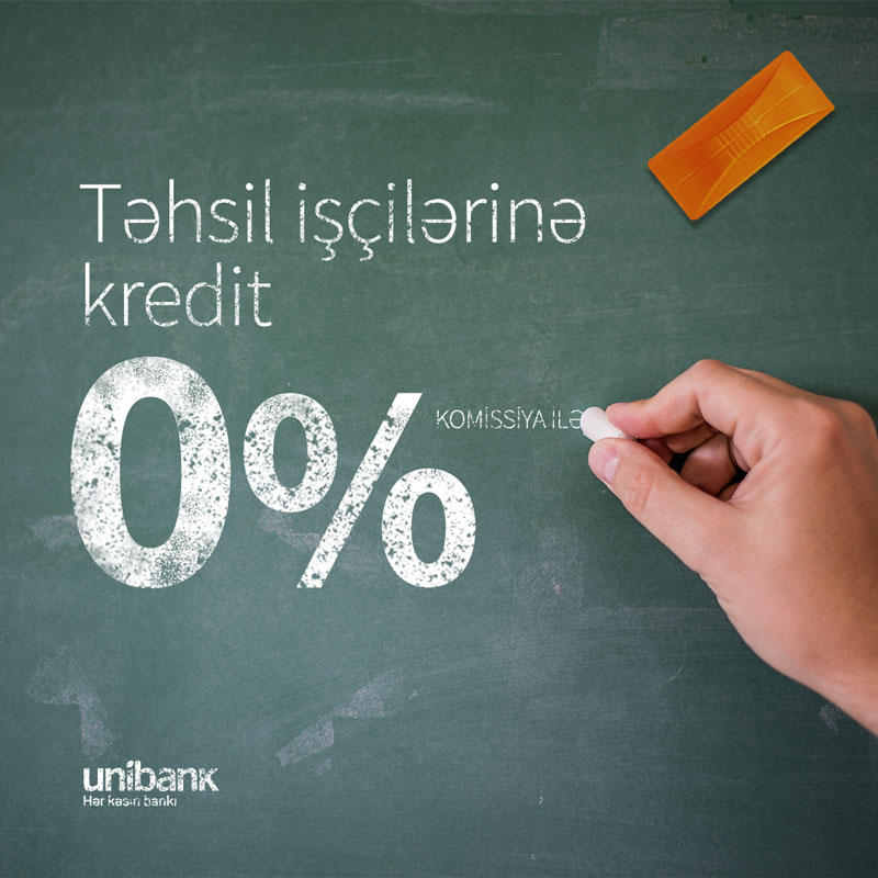 "Unibank" təhsil işçiləri üçün kampaniyanın vaxtını uzadıb