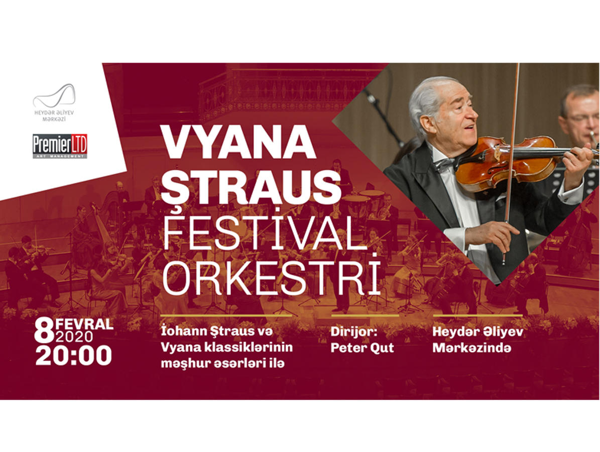 Vyana Ştraus Festival Orkestri növbəti konsert proqramı ilə Heydər Əliyev Mərkəzində!