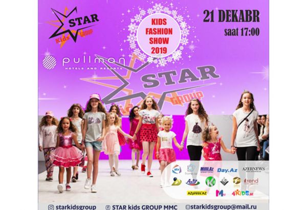 В Баку пройдет Kids Fashion Show  "Зимняя сказка 2019"