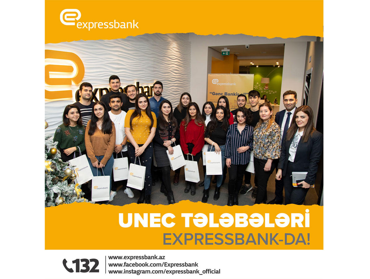"Expressbank"da UNEC tələbələri üçün açıq qapı günü keçirilib