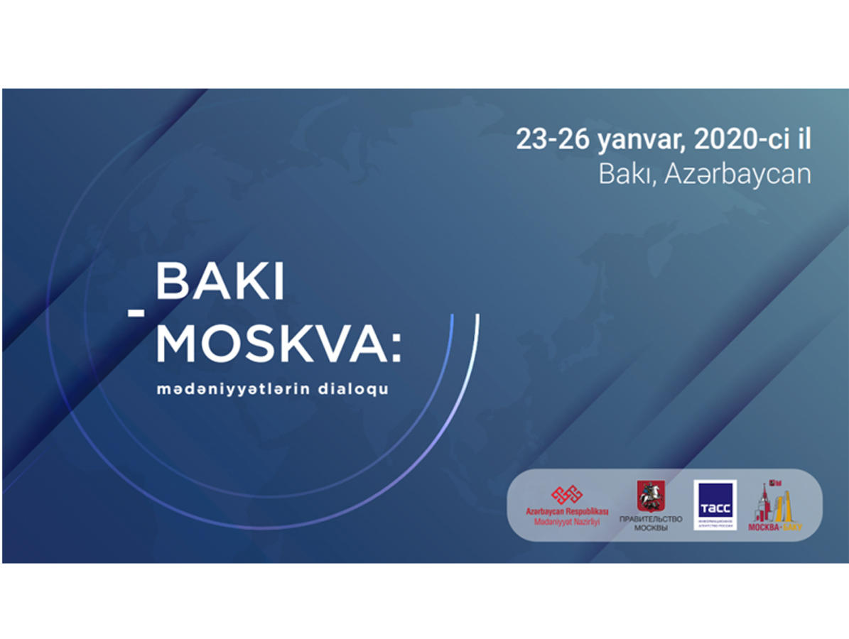 Bakıda “Bakı-Moskva: mədəniyyətlərin dialoqu” adlı konfrans keçiriləcək
