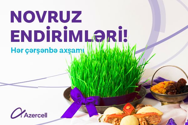 İlk Novruz hədiyyəniz "Azercell"dən olsun!