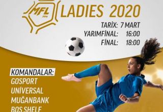Sabah MFL Ladies 2020 turniri keçiriləcək