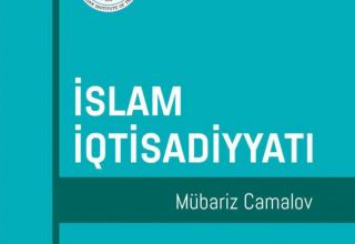 İlahiyyat İnstitutunun “İslam iqtisadiyyatı” kitabı nəşr olunub