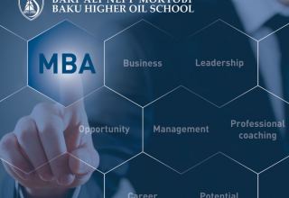 Бакинская Высшая Школа Нефти объявляет прием слушателей на обучение по программе MBA