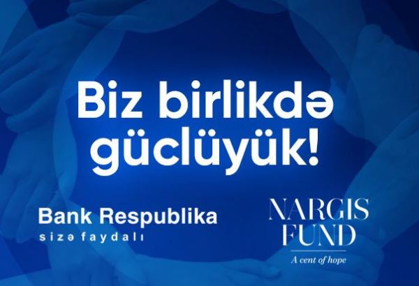 Bank Respublika “Nargis” Fondunun aztəminatlı ailələrə dəstək kampaniyasına qoşuldu! (FOTO)