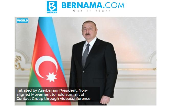 Malayziya agentliyi: Azərbaycan Prezidentinin təşəbbüsü Qoşulmama Hərəkatının üzv dövlətləri tərəfindən dəstəklənib