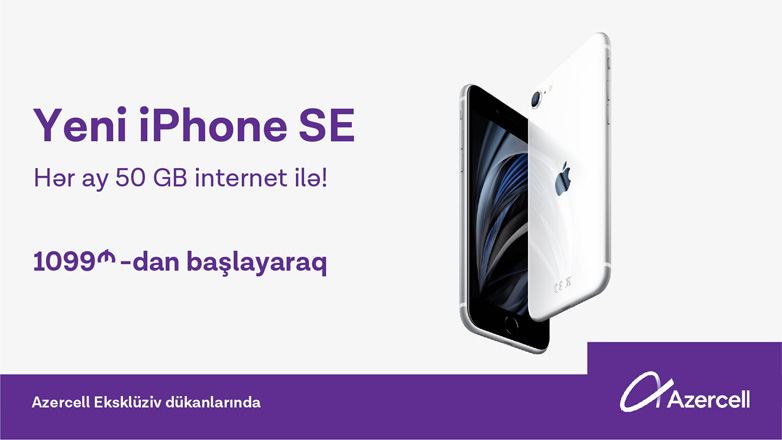 Hədiyyəli yeni iPhone SE modelləri Azercell Eksklüziv-lərdə!