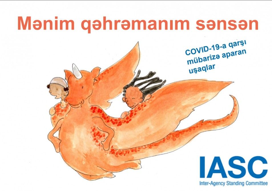 "Ты - мой герой"  - книга о COVID-19 для детей на азербайджанском языке
