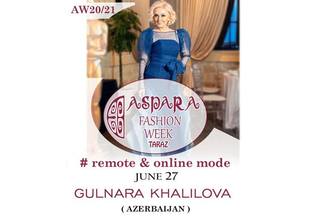 Начинается Aspara Fashion Week - Гюльнара Халилова представит "Шелковое достояние" (ВИДЕО, ФОТО)