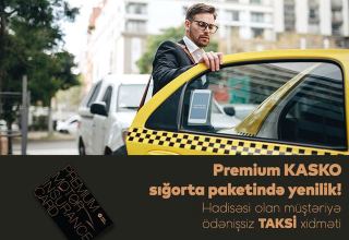 Ödənişsiz taksi xidməti artıq Premium KASKO paketində!