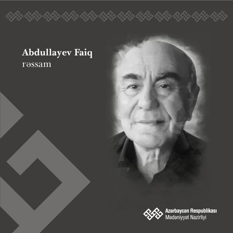 Скончался заслуженный художник Азербайджана Фаиг Абдуллаев