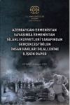 Омбудсмен Турции подготовил спецотчет о военных преступлениях Армении против Азербайджана (ФОТО)