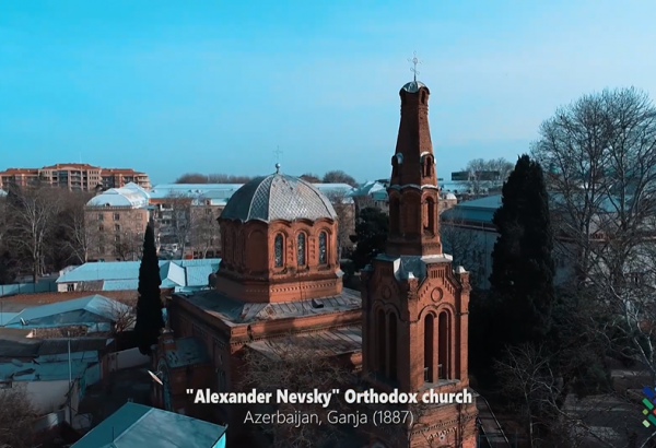 Познаем наше христианское наследие – Александро-Невская церковь в Гяндже (ВИДЕО)
