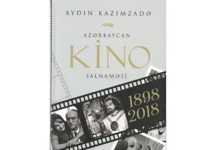 Выпущена книга Айдына Кязымзаде «Летопись азербайджанского кино» с 1898 по 2018 год
