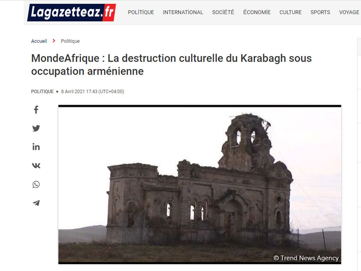 Журналист сайта MondeAfrique составил обзор о разрушениях азербайджанских культурных памятников в Карабахе