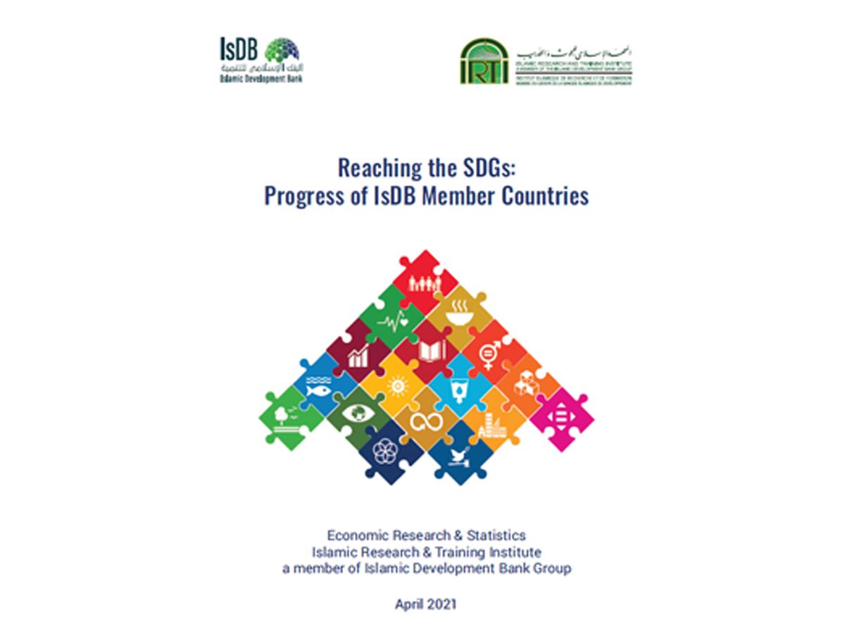 New IRTI Report Highlights Progress of IsDB Member Countries Towards SDGs
