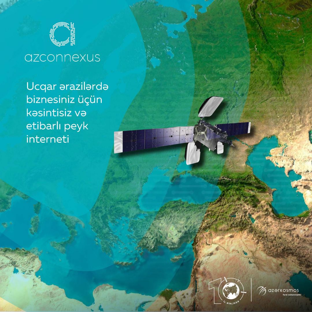 Новая платформа «Азеркосмос» покроет всю территорию Азербайджана бесперебойным интернетом