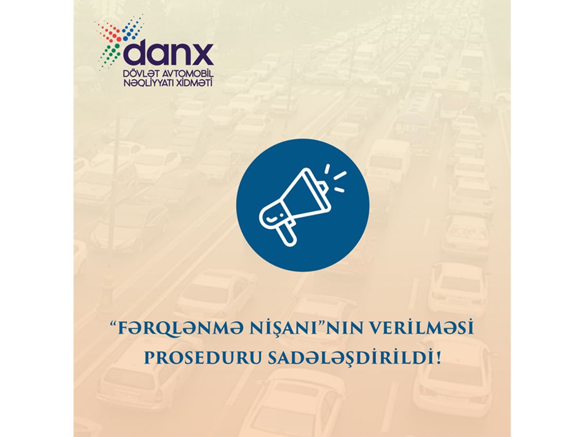 В Азербайджане упрощена процедура выдачи "знака отличия" для транспортного средства