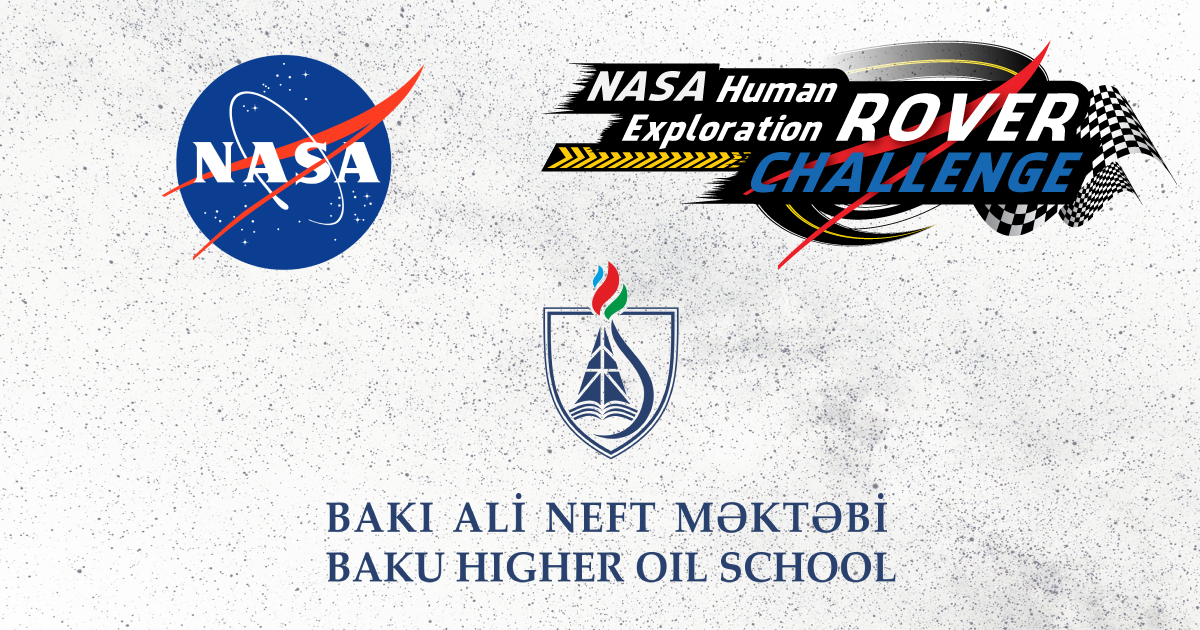 Bakı Ali Neft Məktəbinin tələbələri NASA-nın müsabiqəsinə qatılacaq