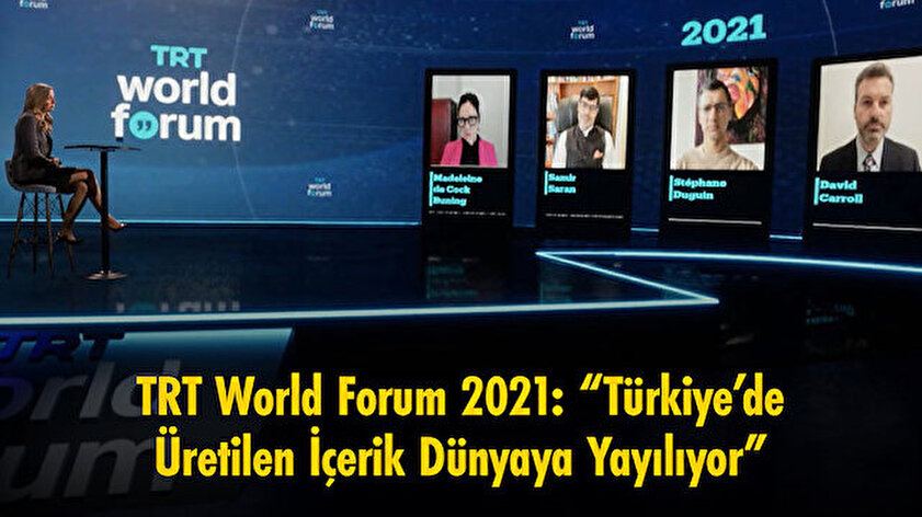 TRT World Forum 2021 “Türkiye’de üretilen içerik dünyaya yayılıyor”