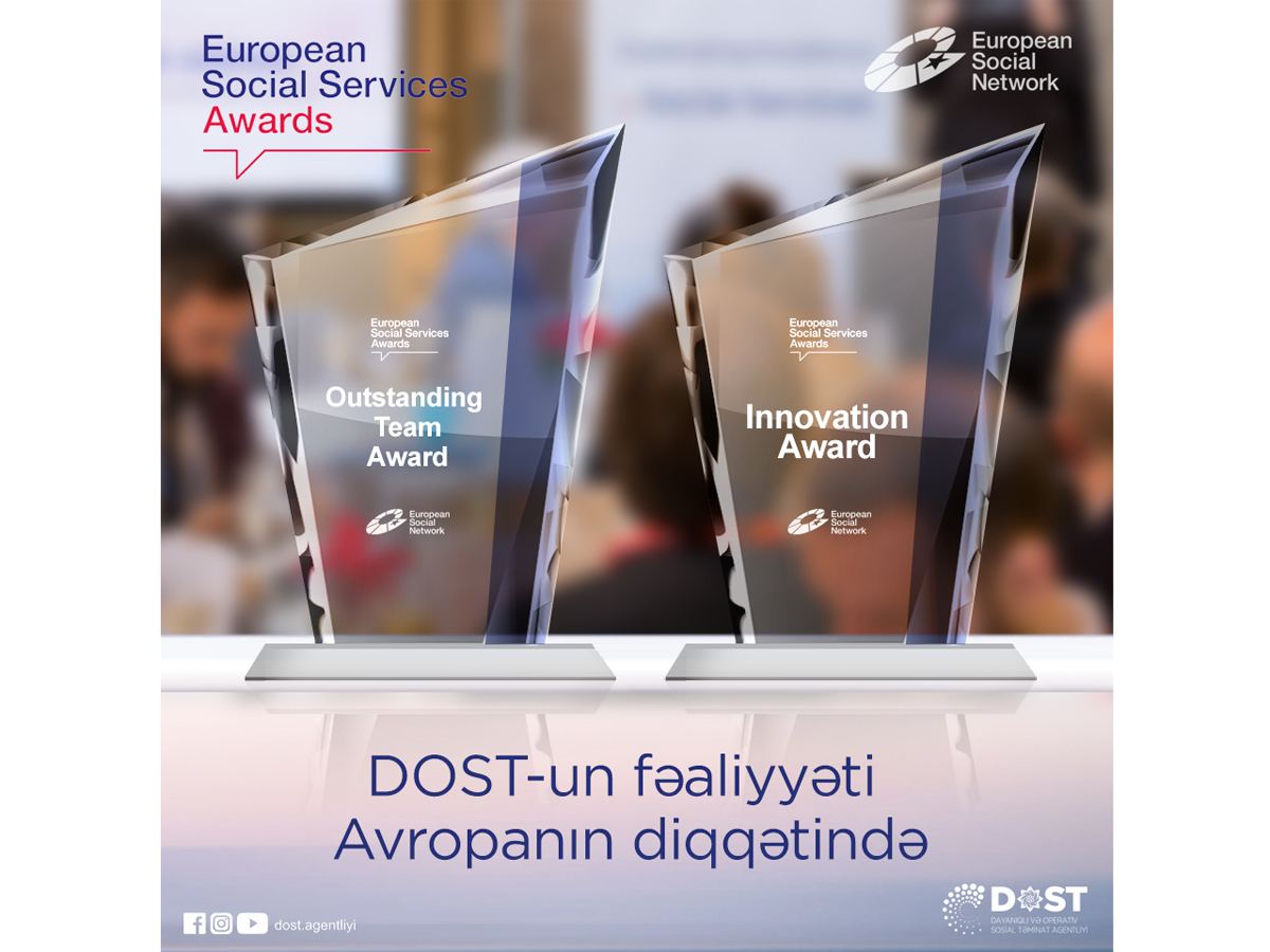 DOST Agentliyi “Avropa Sosial Xidmətlər Mükafatı – 2021”in finalçılar siyahısında iki yer qazanıb