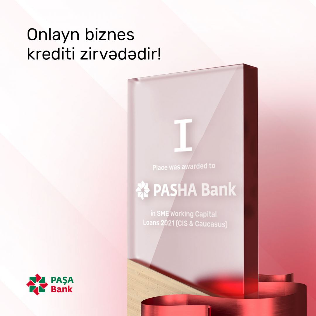 PAŞA Bankın “Onlayn kredit” məhsulu regionda KOS üçün “Ən yaxşı bank məhsulu” seçilib