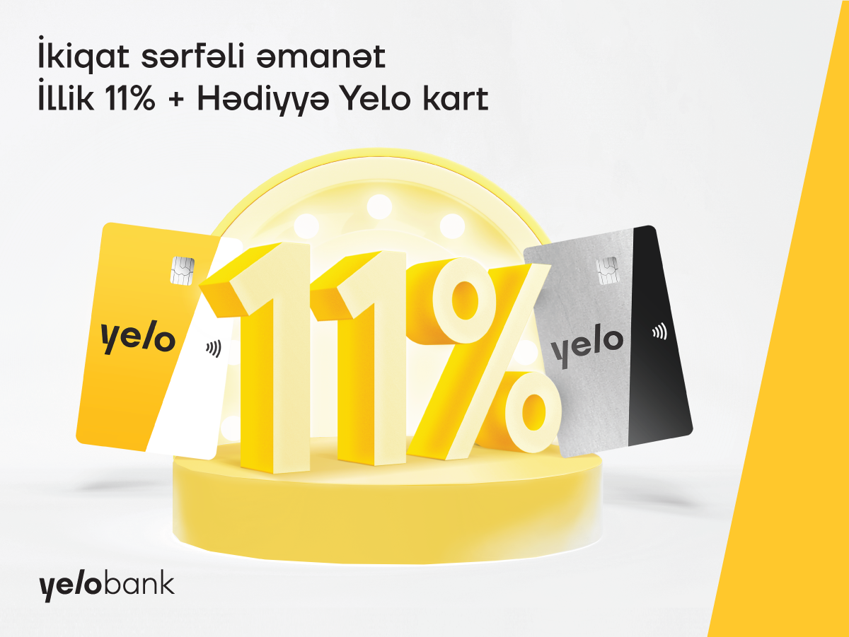 Yelo Bank-dan ikiqat sərfəli əmanət