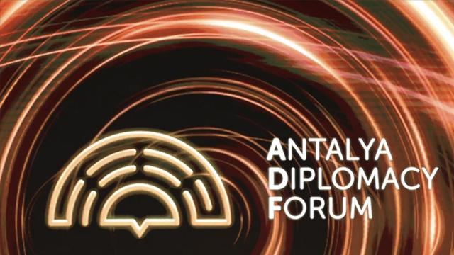 Turkey hosts opening of Antalya Diplomacy Forum