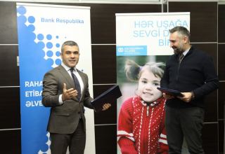 Bank Respublika və SOS Uşaq Kəndləri əməkdaşlıq haqqında memorandum imzalayıb (FOTO)